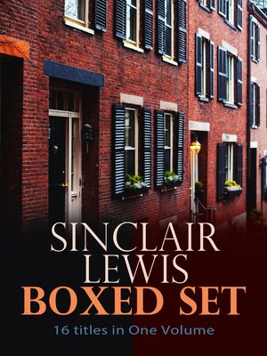 cover image of Sinclair Lewis Boxed Set – 16 titles in One Volume